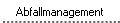 Abfallmanagement
