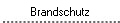 Brandschutz