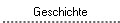 Geschichte